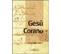 Gesù nascosto nel Corano