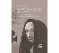 Gesù nel cinema del Novecento