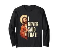 Gesù Non Ho Detto Quel Divertente Meme Cristiano Maglia a Manica