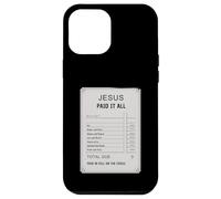 Gesù pagato tutto ricevuta Design Fede cristiana Custodia per iPhone 12 Pro Max