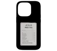 Gesù pagato tutto ricevuta Design Fede cristiana Custodia per iPhone 14 Pro