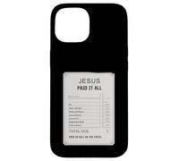 Gesù pagato tutto ricevuta Design Fede cristiana Custodia per iPhone 15