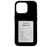 Gesù pagato tutto ricevuta Design Fede cristiana Custodia per iPhone 16 Pro