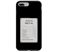 Gesù pagato tutto ricevuta Design Fede cristiana Custodia per iPhone 7 Plus/8 Plus