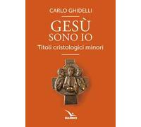 Gesù sono io