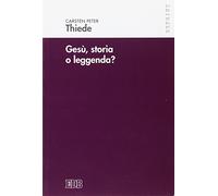 Gesù, storia o leggenda?