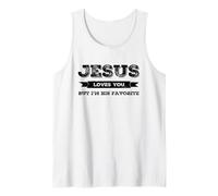 Gesù Ti AMA ma io Sono Il Suo Cristiano Divertente Preferito Canotta