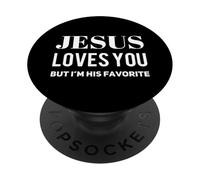 Gesù ti ama ma io sono il suo preferito divertente cristiano Cristo PopSockets PopGrip Adesivo