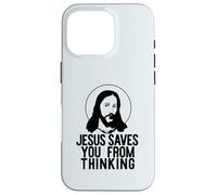 GESÙ TI SALVA DAL PENSARE Divertente meme ateo Custodia per iPhone 16 Pro