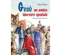 Gesù, un amico davvero speciale