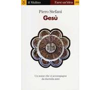 Gesù. Un nome che ci accompagna da duemila anni