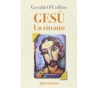 Gesù. Un ritratto [Jan 01, 2010] O'Collins, Gerald and Volpe, G.