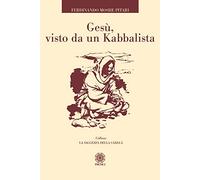 Gesù, visto da un Kabbalista