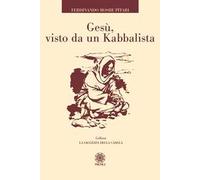 Gesù, visto da un Kabbalista