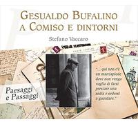 Gesualdo Bufalino a Comiso e dintorni