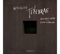 Gesualdo/ Graindelavoix/ Schmelzer - Tenebrae
