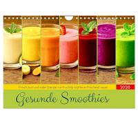 Gesunde Smoothies (Wandkalender 2026 DIN A4 quer), CALVENDO Monatskalender: Farbenfroh und frische Energie für jede Küche