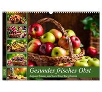 Gesundes frisches Obst (Wandkalender 2026 DIN A3 quer), CALVENDO Monatskalender: Augenschmaus und Geschmacksexplosion . Interpretation der KI
