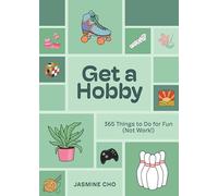 Jasmine Cho Get a Hobby (Copertina rigida)
