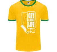 Get A Real Life Antisocial Phone Addict Uomo Ringer T-Shirt FotL