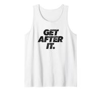 Get After It Inspirational Motivational Discipline Workout Canotta