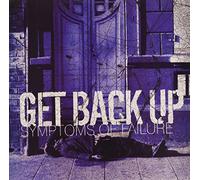Get Back Up - Symptoms of Failure [7" VINYL]