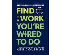 Ken Coleman Get Clear Career Assessment (Copertina rigida)