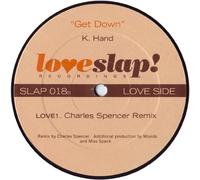 Get Down - K. Hand* 12"
