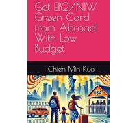 Get EB2/NIW Green Card from Abroad With Low Budget