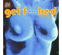 Get F**Ked - Wet Dreams