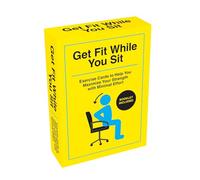 Get Fit While You Sit: 52 Exercise Cards to Help You Maximize Your Strength With Minimal Effort