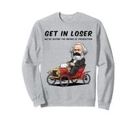 Get in Loser Cogliamo Mezzi di Produzione Anticapitalismo Felpa