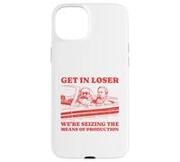 Get In Loser Karl Marx Friedrich Engels Socialista Comunista Custodia per iPhone 15 Plus