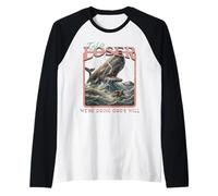 Get in Loser We're Doing God's Will Bibbia Christian Retro Maglia con Maniche Raglan