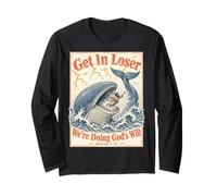 Get in Loser We're Doing Gods Will Jonah 1:17 Christian Maglia a Manica