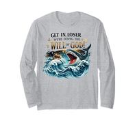 Get in Loser Will of Dio Christian Humor Design Maglia a Manica