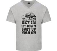 Get In Sit Down 4X4 Off Roading Road Divertente Maglietta In Cotone A V Per Uomo