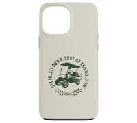 Get in sit down shut up and hold on divertente golf cart design Custodia per iPhone 13 Pro Max