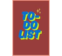 Get It Done: A Simple Daily Task Planner: Plan. Prioritize. Progress.
