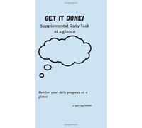 Get It Done: Supplemental Daily Task at a glance....revised