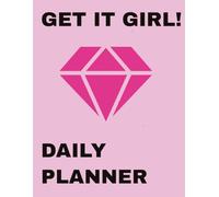 Get it Girl Daily Planner