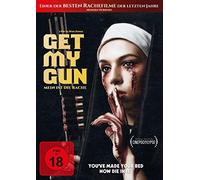 Get My Gun - Mein ist die Rache