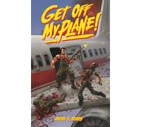 Get Off My Plane!
