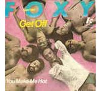 Get Off/You Make Me Hot(7" Vinyl Single)(1978)(TK Records TKR 6040)