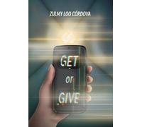 GET OR GIVE: La Elección