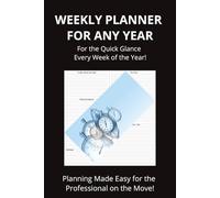 Get Organized: Weekly Planner with an Easy to Follow Format | 6x9 inches, 57 pages | Weekly planning...For the Professional, Student, Teacher, and more