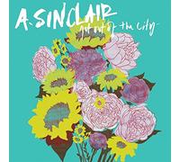 Get Out Of The City by A. Sinclair (2014-08-03)