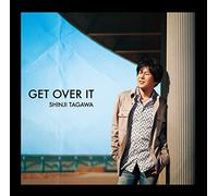 GET OVER IT