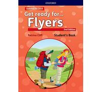 Get ready for... flyers. Student's book. Per la Scuola elementare. Con espansione online