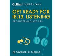 Get Ready for IELTS Listening (incl. Audio): IELTS 4+ (A2+)